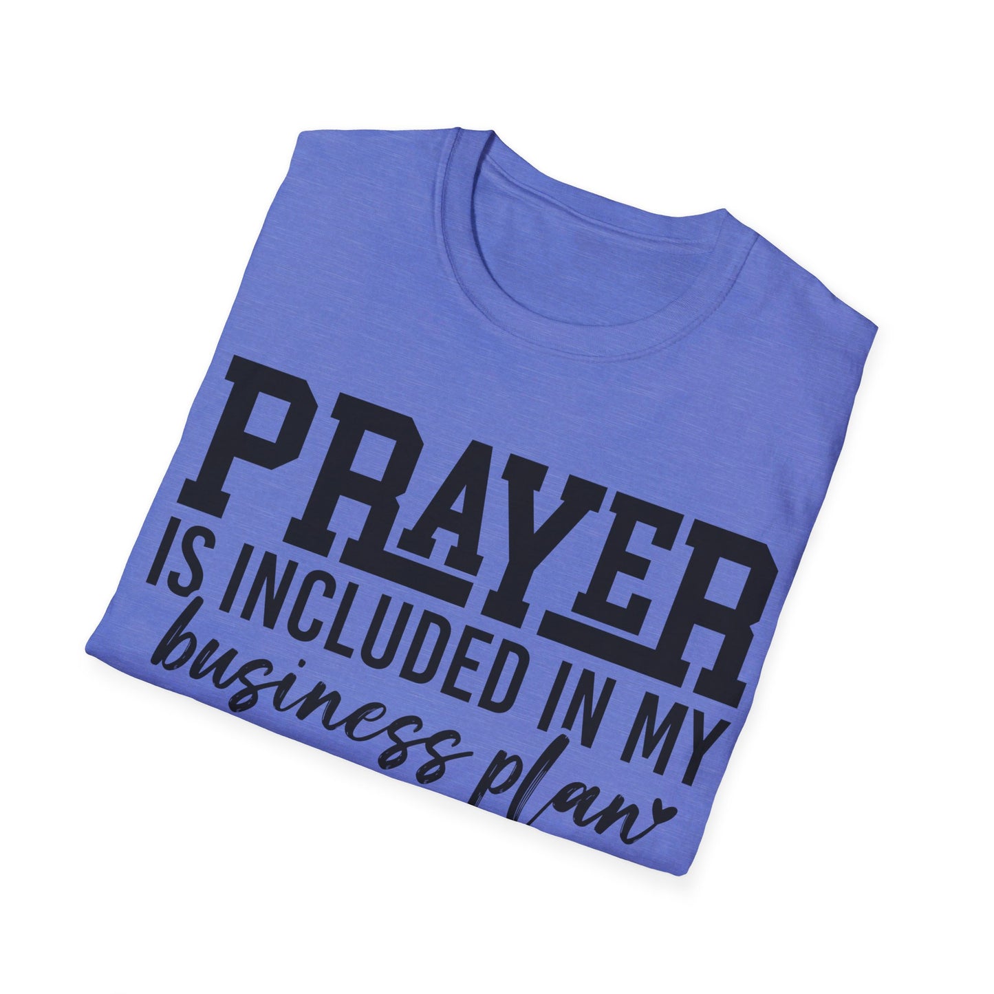 Prayer Is Included In My Business Plan