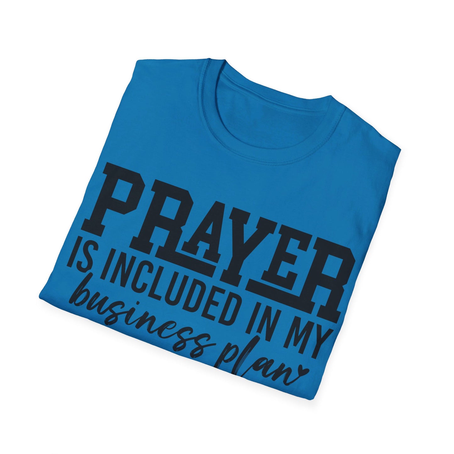 Prayer Is Included In My Business Plan